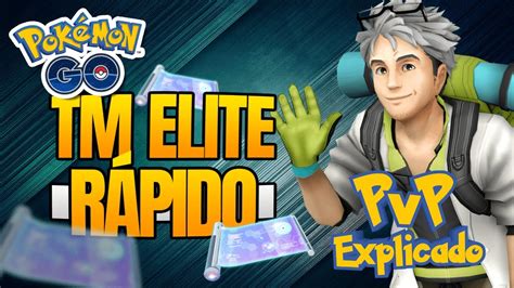 Pvp Explicado 14 Tm Elite RÁpido Go Battle League PokÉmon Go Youtube