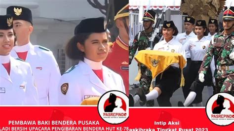 Daftar Nama 76 Paskibraka Nasional 2023 Yang Bertugas Hari Ini Ini