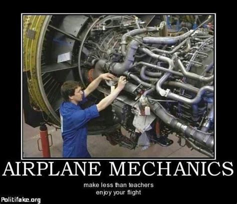 Aircraft Mechanics Aviation Humor Airplane Mechanic