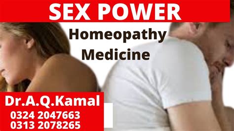 Homeopathic Medicine For Sexually Long Time 202homeopathy Medicine For Sex Power Dr By Qamar