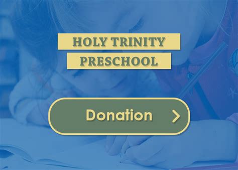 Holy Trinity Catholic School And Preschool Educating The Minds And