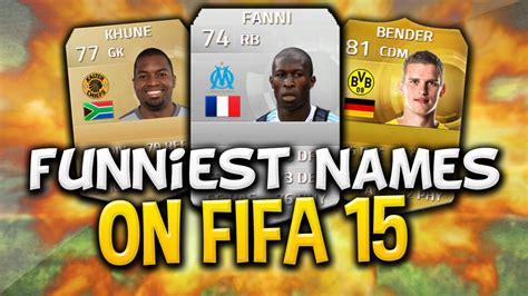 Fifa 15 Funniest Names Ever Youtube