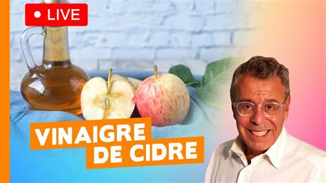 Le Vinaigre De Cidre Pour Maigrir Live Du 26 Juin 2022 YouTube