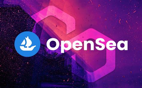 OpenSea Announces Integration Of Polygon Into Seaport Protocol The