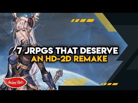 7 JRPGS That DESERVE An HD 2D Remake YouTube