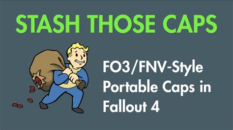 Stash Those Caps The Fallout Wiki