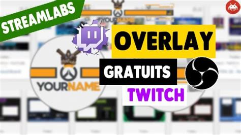 Tuto Twitch Trouver Un Overlay Gratuit Pour Ses Stream TOP 3 Sebyin