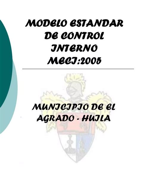 Ppt Modelo Estandar De Control Interno Meci Powerpoint