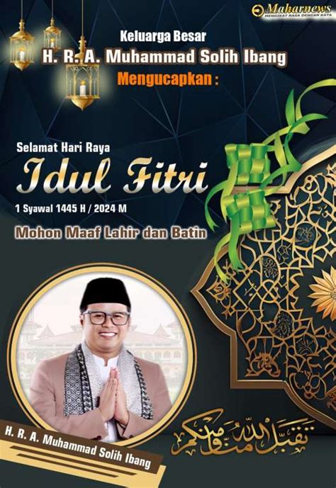 H Ibang Mengucapkan Selamat Idul Fitri 1445 H