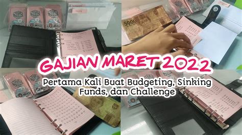 Gajian Maret Pertama Kali Buat Budgeting And Saving Sinking Funds