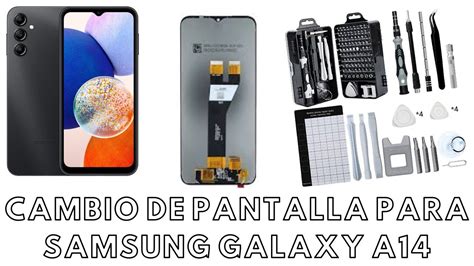 CAMBIO DE PANTALLA Para SAMSUNG GALAXY A14 YouTube