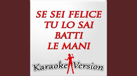 Se Sei Felice Tu Lo Sai Batti Le Mani Karaoke Version YouTube