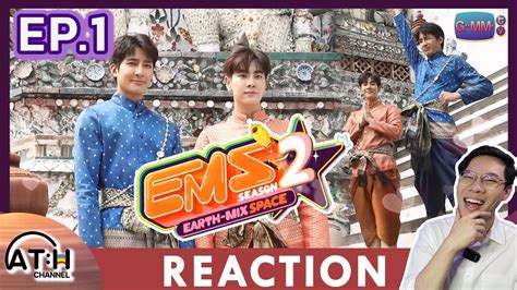 Reaction E M S Earth Mix Space Ss Ep Earthmix