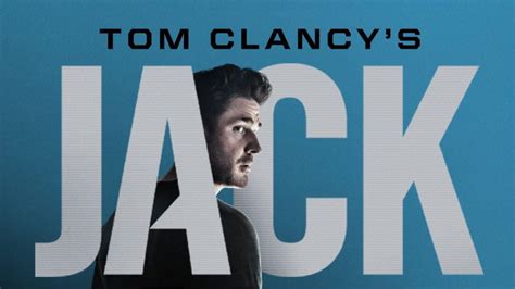 Jack Is Back The Highly Anticipated Tom Clancy S Jack Ryan Season 3