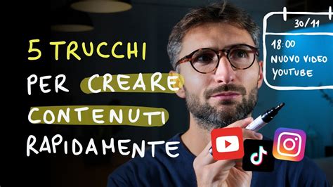 Trucchi Per Semplificare La Creazione Di Contenuti Youtube