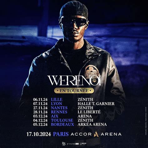 Billets Werenoi Paris Accor Arena Du Octobre Infos Et