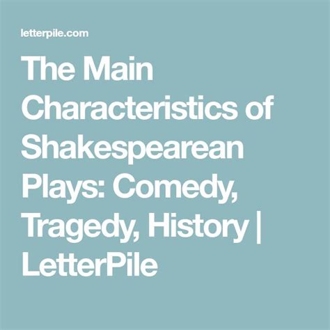 The Main Characteristics Of Shakespearean Plays Comedy Tragedy