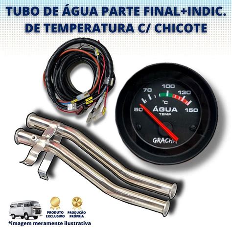 Tubo De Gua Parte Final Kombi Flex Indic De Temp E Chicote