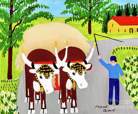 Teams Of Oxen By Maud Lewis Painting By Maude Lewis Fine Art America