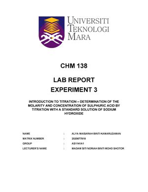 LAB Report CHM 138 General Chemistry UiTM Studocu