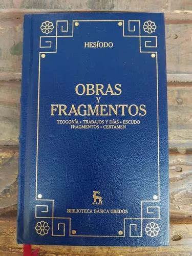 Obras Y Fragmentos Hesiodo Ed Gredos Mercadolibre