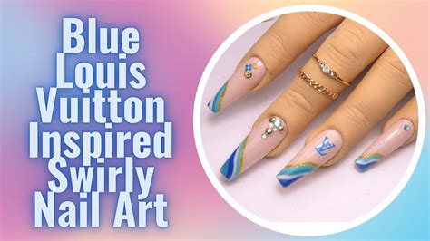 Easy Beginner Friendly Freehand Nail Art Blue Louis Vuitton Designer