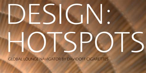 Brand New World Selected Works Davidoff Design Hotspots