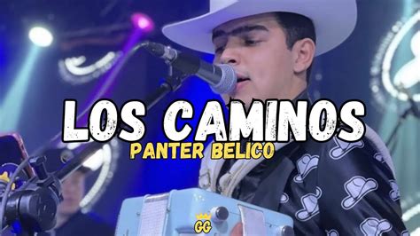 Los Caminos Panter Belico Audio Oficial Youtube