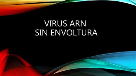 virus ARN sin envoltura | PPT