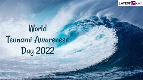 World Tsunami Awareness Day Date And Theme Know The History