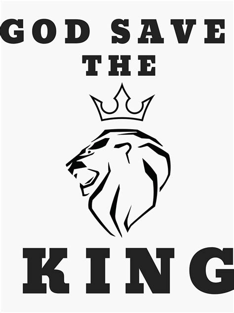 God Bless The Kinggod Save The King British Lion Sticker For Sale