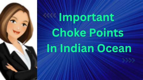 Important Choke Points In Indian Ocean Shipping Routes Of Indian Ocean