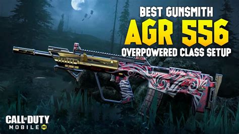 COD MOBILE AGR 556 BEST OVERPOWER GUNSMITH CALL OF DUTY MOBILE AGR