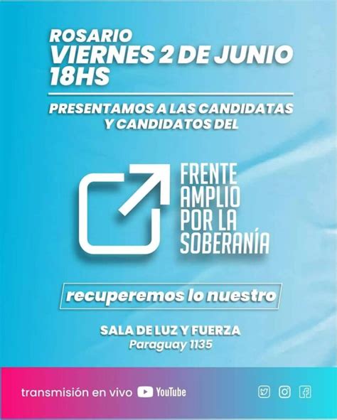 El Frente Amplio Por La SoberanÍa Presenta Sus Candidatas Y Candidatos