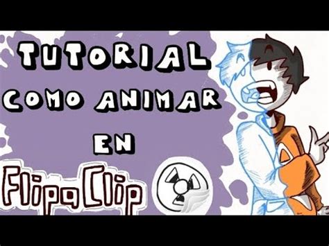 APRENDE ANIMAR EN FLIPACLIP TUTORIAL 1 LIPSYNC Luis Animation YouTube