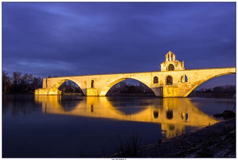 Un Blog Photo Vu Par Esprit De Sel Le Pont Saint B N Zet En Avignon