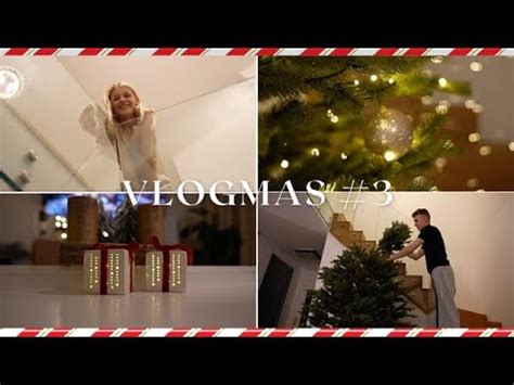 Ubieramy Choink Czas Na Prawdziwe Wi Ta Vlogmas Youtube