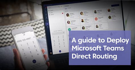 How To Deploy Microsoft Teams Direct Routing A Guide Machcloud Blog