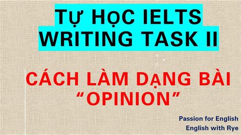 T H C Ielts Writing Task No C Ch L M D Ng B I Opinion Trong