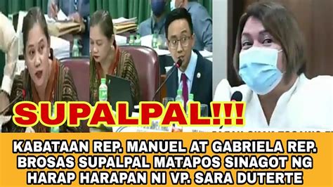 KABATAAN REP MANUEL AT GABRIELA REP BROSAS SUPALPAL KAY VP SARA