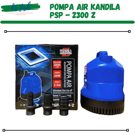 Pompa Celup Kandila PSP 2300 Z Submersible Pump Kolam Aquarium Lazada