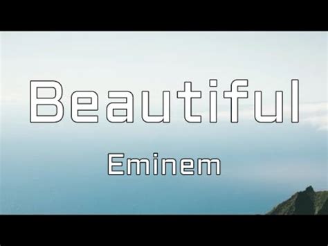 Eminem Beautiful Lyrics Youtube