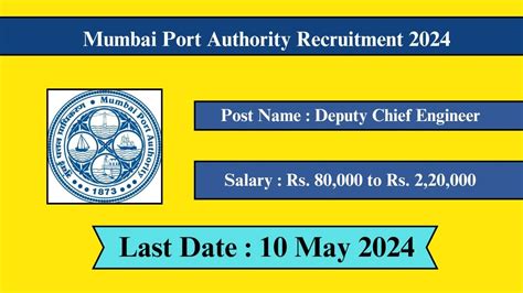 Mumbai Port Authority Recruitment 2024 Check Post Vacancies Salary