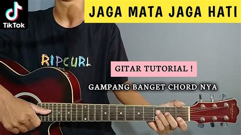 Kunci Gitar Lirik Jaga Mata Jaga Hati Dj Qhelfin Gitar