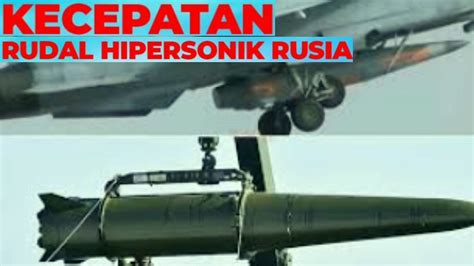 Kecepatan Rudal Hipersonik Rusia Yang Digunakan Melawan Ukraina Sangat