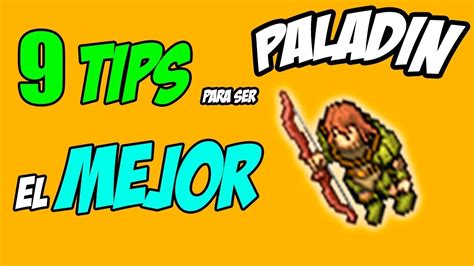 Ll Como Ser El Mejor Paladin Rp 9 Tips Ll Guias L Tibia Youtube