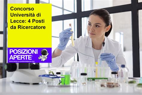 Concorso Università di Lecce 4 Posti da Ricercatore