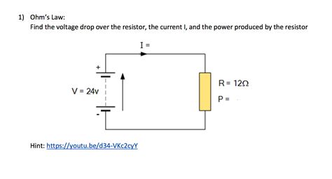 Solved Ohms Law Find The Voltage Drop Over The Resistor Chegg