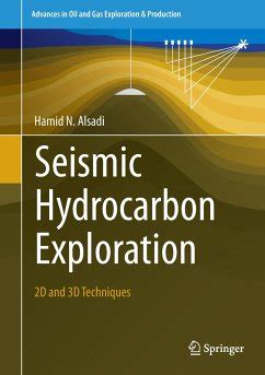 Seismic Hydrocarbon Exploration Von Hamid N Alsadi Englisches Buch