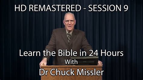 Learn The Bible In 24 Hours Hour 9 Small Groups Chuck Missler